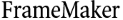 FrameMaker